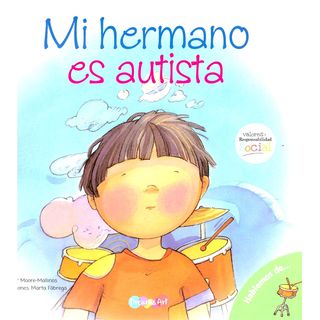 Hablemos De...Mi Hermano Es Autista